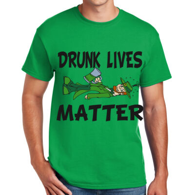 DRUNK LIVES MATTER - GILDAN DRYBLEND T-SHIRT Thumbnail