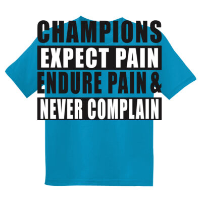 CHAMPIONS EXPECT PAIN - Youth DryBlend ® 50 Cotton/50 Poly T Shirt  Thumbnail