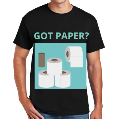 GOT PAPER? -  DRYBLEND 50COTTON/50POLY Thumbnail