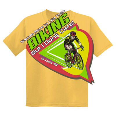THERE'S MORE TO LIFE THAN BIKING BUT I DON'T CARE - Youth DryBlend ® 50 Cotton/50 Poly T Shirt Thumbnail