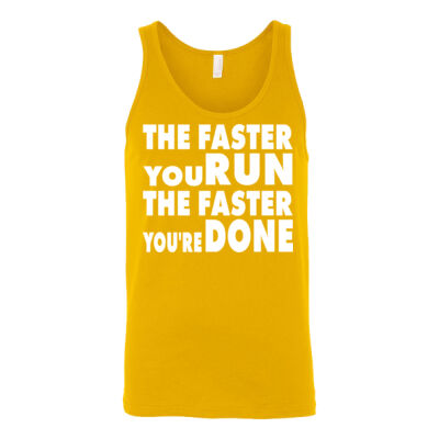 THE FASTER YOU RUN THE FASTER YOU ARE DONE - Unisex Jersey Tank  Thumbnail