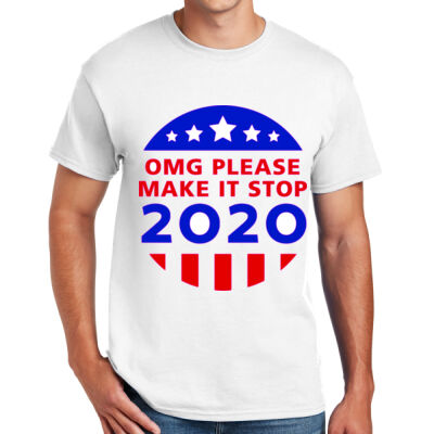MAKE IT STOP 2020 - GILDAN DRYBLEND T-SHIRT Thumbnail