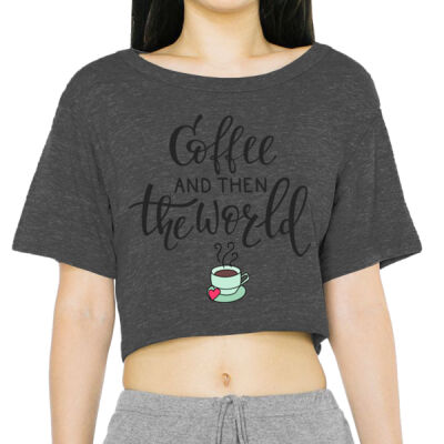 COFFEE AND THEN THE WORLD - AMERICAN APPAREL -Women's Triblend Scrimmage Tee  Thumbnail