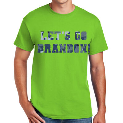 Sew N Stitches DryBlend ® 50 Cotton/50 Poly T Shirt - LET'S GO BRANDON - CHOOSE YOUR SHIRT COLOR Thumbnail