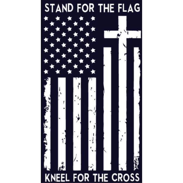 STAND FOR THE FLAG KNEEL FOR THE CROSS Thumbnail