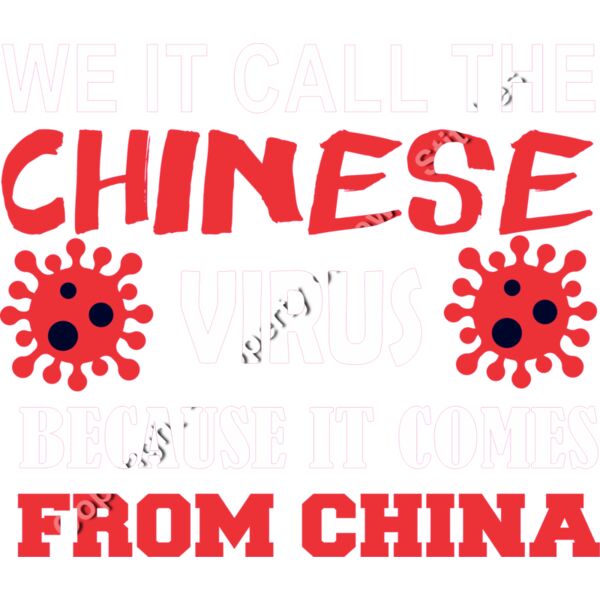 WE CALL IT THE CHINA VIRUS BECAUSE IT COMES FROM CHINA Thumbnail