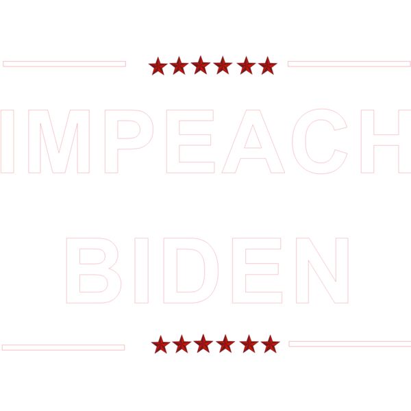 IMPEACH BIDEN WHITE Thumbnail