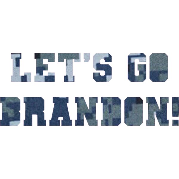 LET'S GO BRANDON BLUE DIGI CAMO Thumbnail
