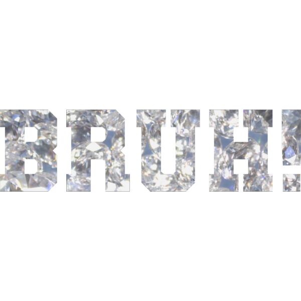 BRUH DIAMONDS Thumbnail